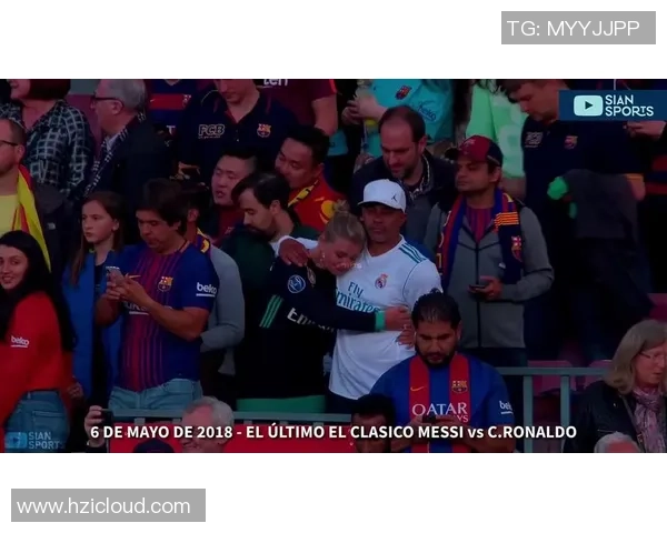 7月30日巴萨与皇马精彩对决直播视频全程回顾与分析